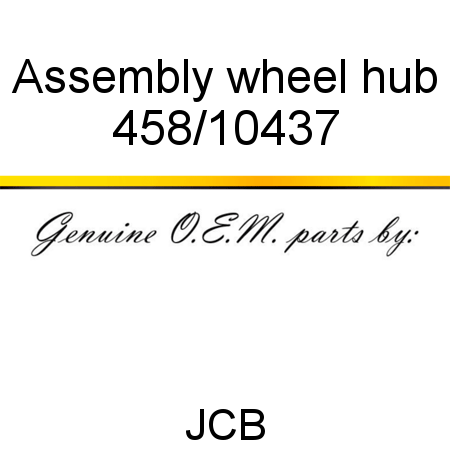Assembly, wheel hub 458/10437