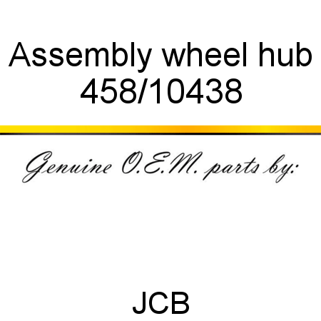 Assembly, wheel hub 458/10438