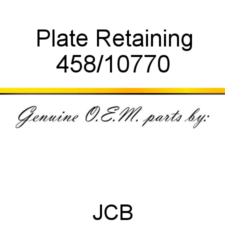 Plate, Retaining 458/10770