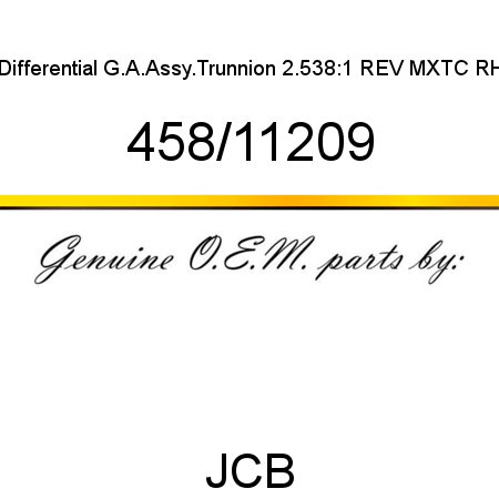 Differential, G.A.Assy.Trunnion, 2.538:1 REV MXTC RH 458/11209