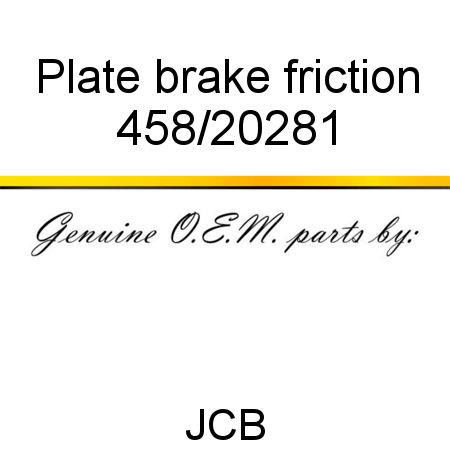 Plate, brake friction 458/20281