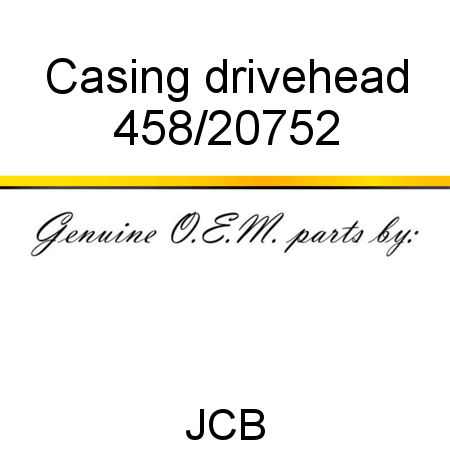 Casing, drivehead 458/20752