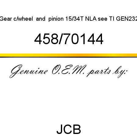 Gear, c/wheel & pinion 15/34T, NLA see TI GEN232 458/70144