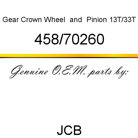 Gear, Crown Wheel & Pinion, 13T/33T 458/70260