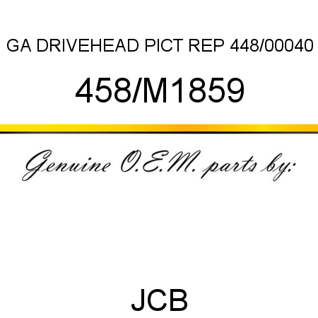GA DRIVEHEAD, PICT REP 448/00040 458/M1859