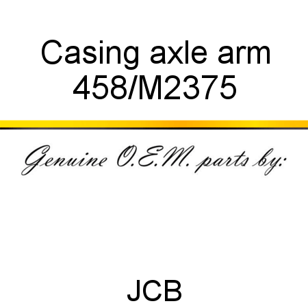 Casing, axle arm 458/M2375