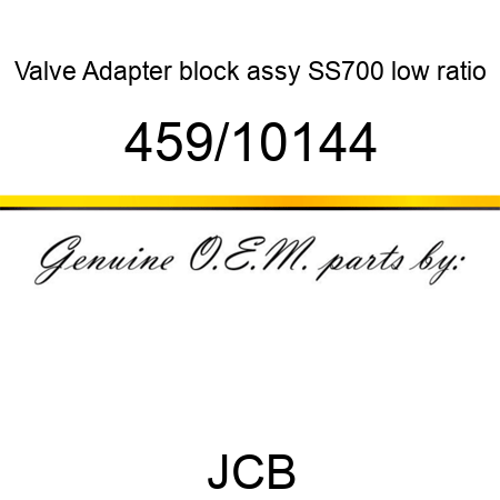 Valve, Adapter block assy, SS700 low ratio 459/10144