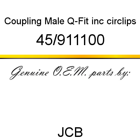Coupling, Male Q-Fit, inc circlips 45/911100