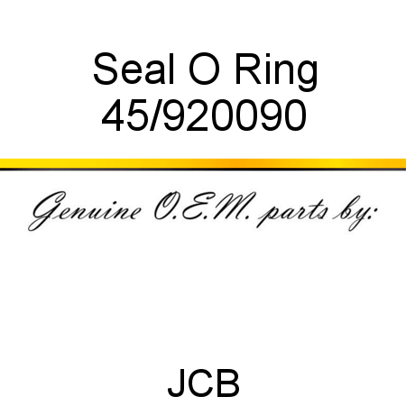 Seal, O Ring 45/920090