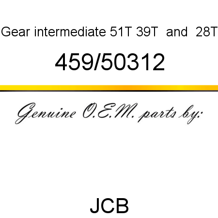 Gear, intermediate, 51T, 39T & 28T 459/50312