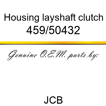 Housing, layshaft clutch 459/50432