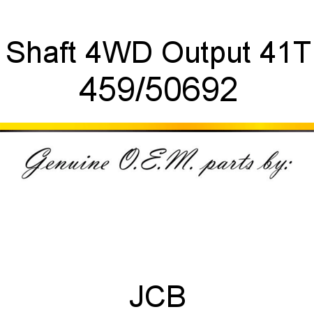 Shaft, 4WD Output, 41T 459/50692