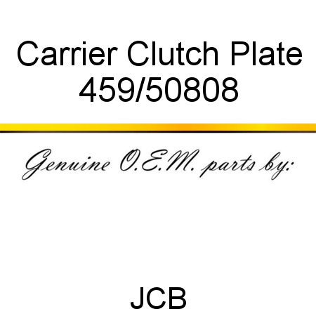 Carrier, Clutch Plate 459/50808