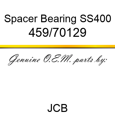 Spacer, Bearing, SS400 459/70129