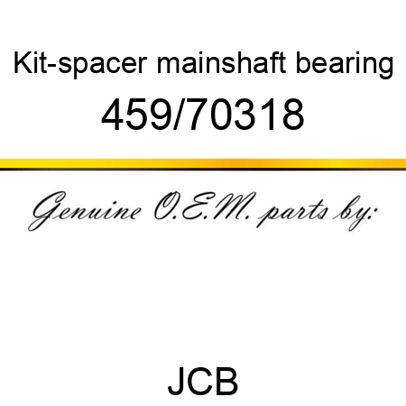 Kit-spacer, mainshaft bearing 459/70318