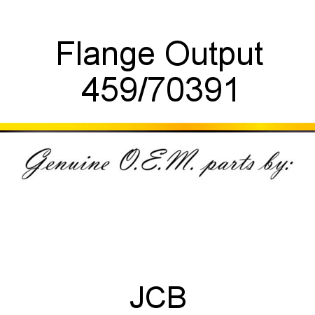 Flange, Output 459/70391