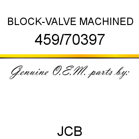 BLOCK-VALVE MACHINED 459/70397