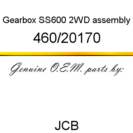 Gearbox, SS600 2WD assembly 460/20170