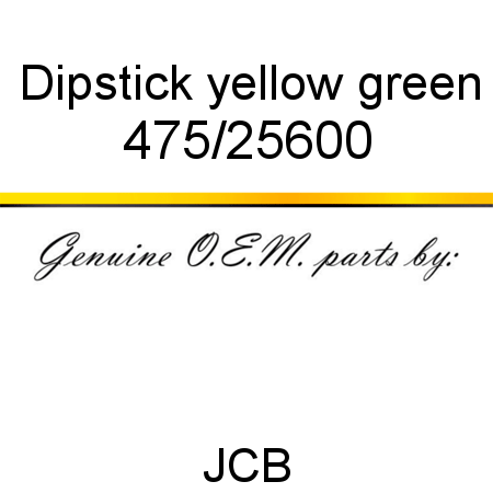 Dipstick, yellow, green 475/25600