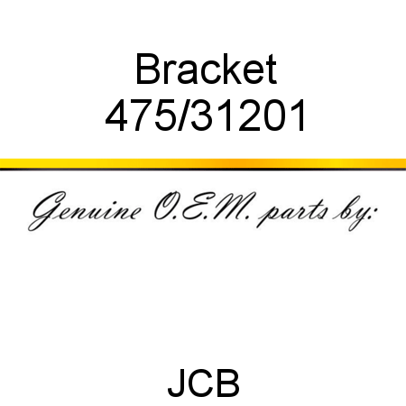 Bracket 475/31201