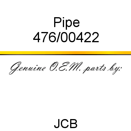 Pipe 476/00422