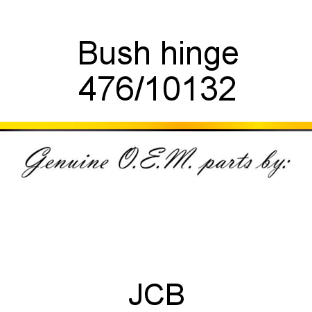 Bush, hinge 476/10132