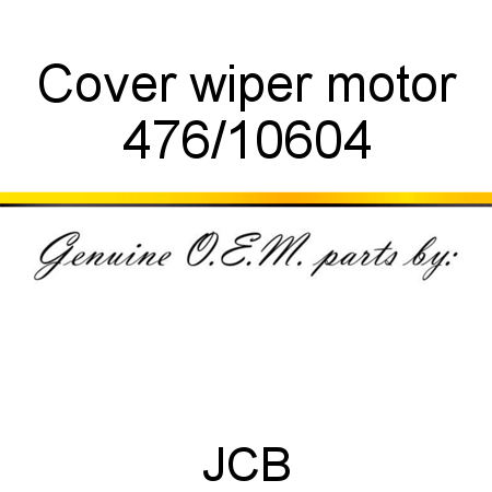 Cover, wiper motor 476/10604