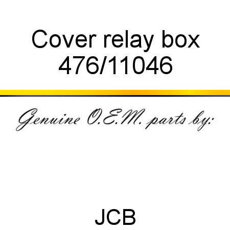 Cover, relay box 476/11046