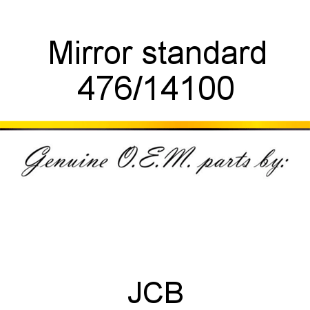 Mirror, standard 476/14100