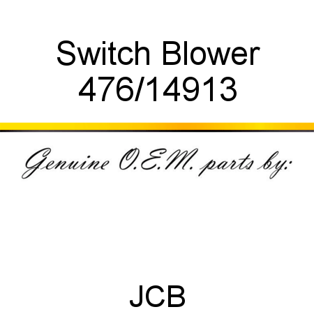 Switch, Blower 476/14913