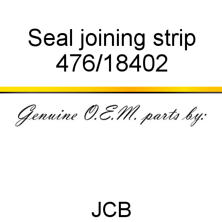 Seal, joining strip 476/18402