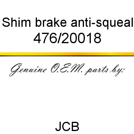 Shim, brake anti-squeal 476/20018