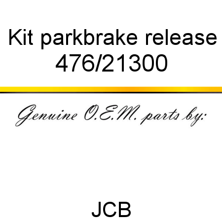 Kit, parkbrake release 476/21300