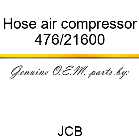 Hose, air compressor 476/21600