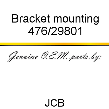 Bracket, mounting 476/29801