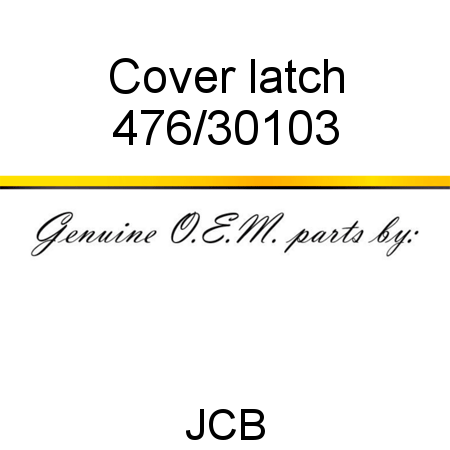 Cover, latch 476/30103