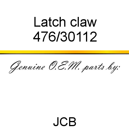 Latch, claw 476/30112