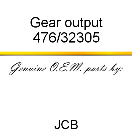 Gear, output 476/32305