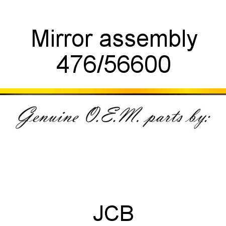 Mirror, assembly 476/56600