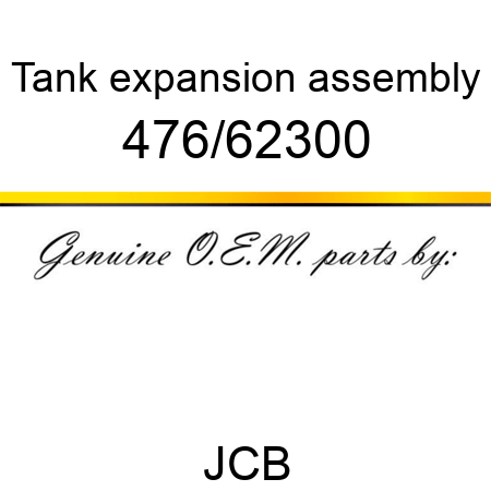 Tank, expansion assembly 476/62300