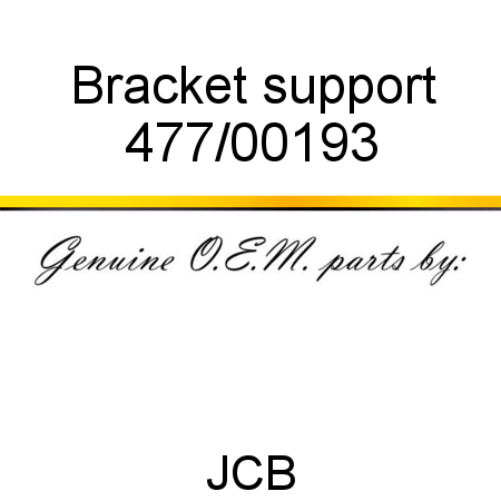 Bracket, support 477/00193