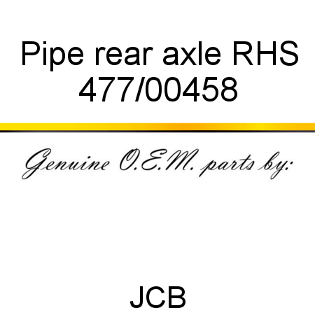 Pipe, rear axle RHS 477/00458