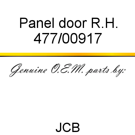 Panel, door R.H. 477/00917