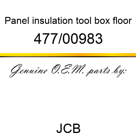 Panel, insulation, tool box floor 477/00983