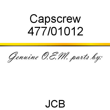 Capscrew 477/01012