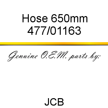 Hose, 650mm 477/01163