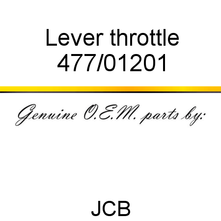 Lever, throttle 477/01201