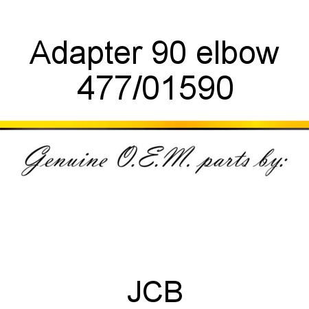 Adapter, 90 elbow 477/01590