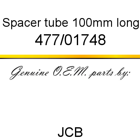 Spacer, tube, 100mm long 477/01748