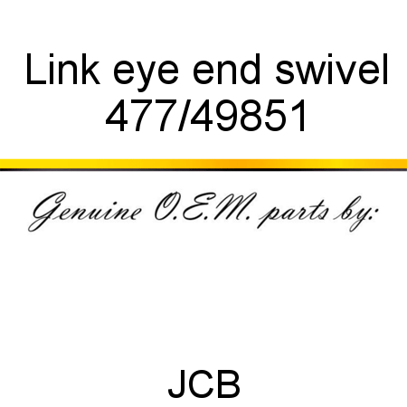 Link, eye end swivel 477/49851